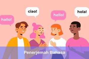 Melintasi Jurang Bahasa: Bagaimana Penerjemah Membangun Jembatan antara Budaya