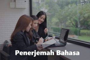 Peran Kunci Jasa Penerjemah Bahasa dalam Menyatukan Budaya dan Bahasa