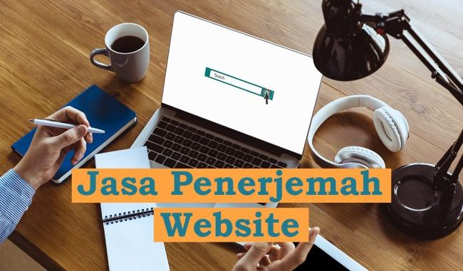 Keunggulan Penerjemah Website Terbaik dalam Bisnis Online Anda